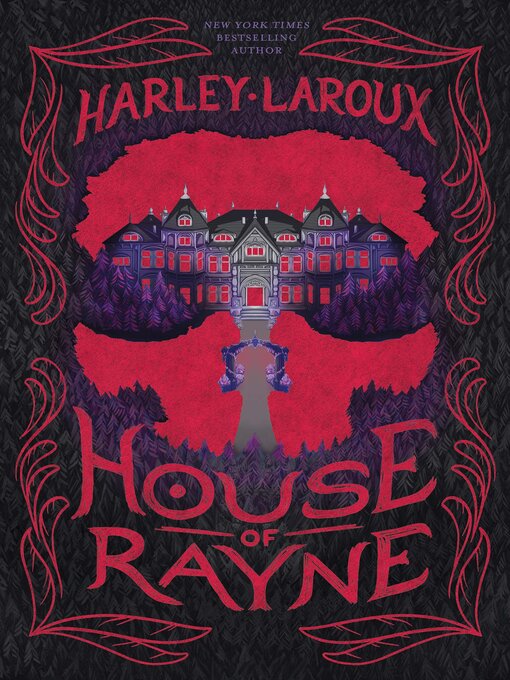 Title details for House of Rayne by Harley Laroux - Wait list